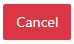 cancel